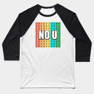 No U Baseball T-Shirt